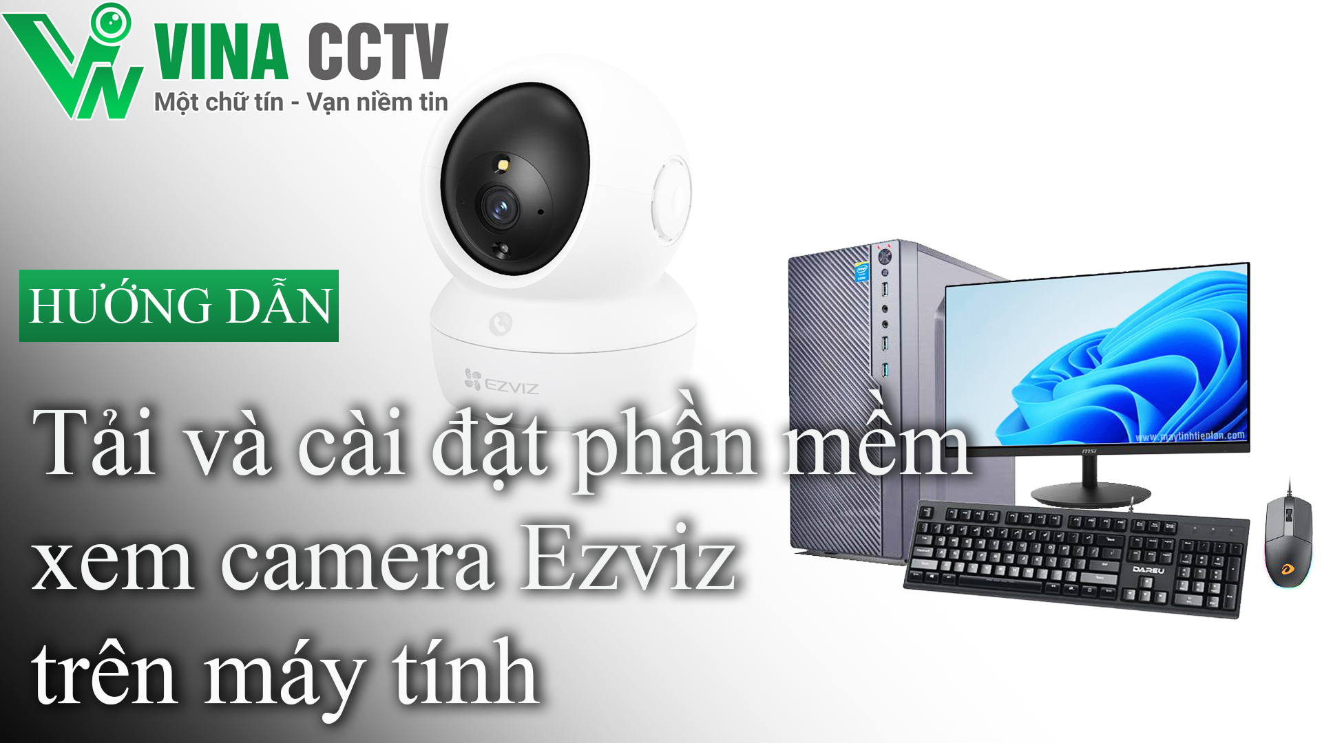 cai dat phan mem ezviz studio tren may tinh pc 11